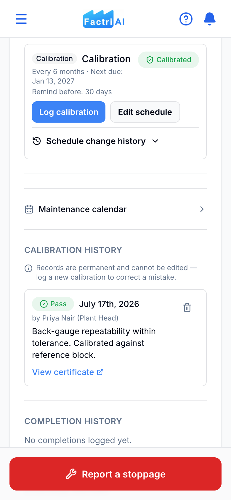 A completed calibration in Factri Uptime: a Pass result dated July 17th 2026, the note that records are permanent and cannot be edited, and a View certificate link.